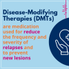 What are DMTs?